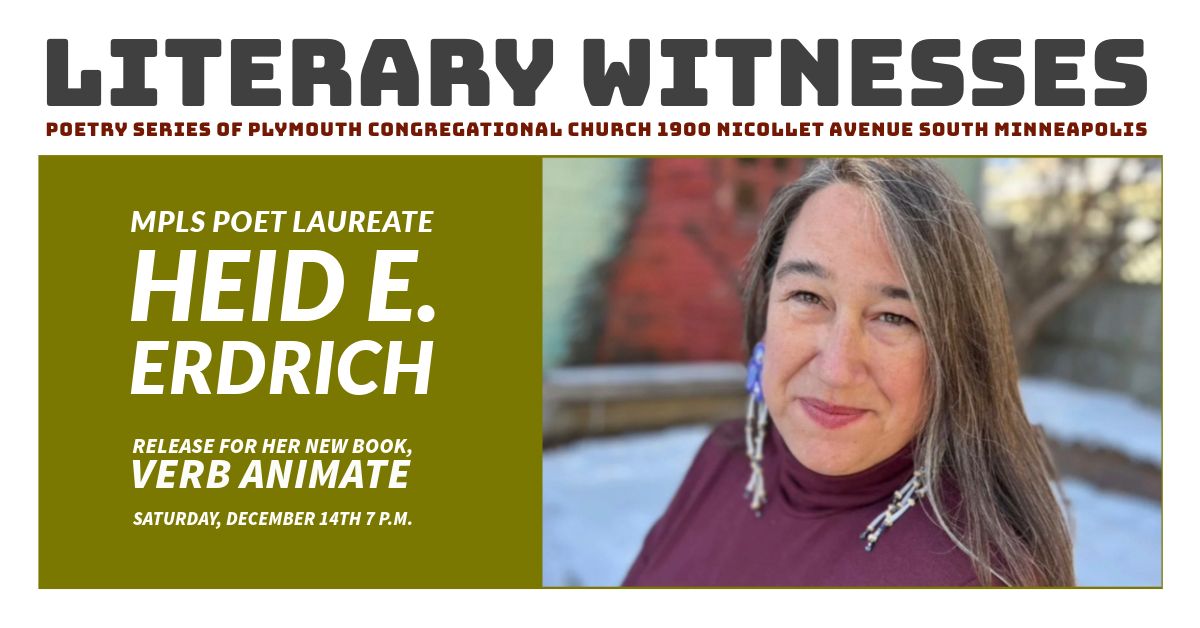 Heid E. Erdrich  "Verb Animate" Book Release and Reading 