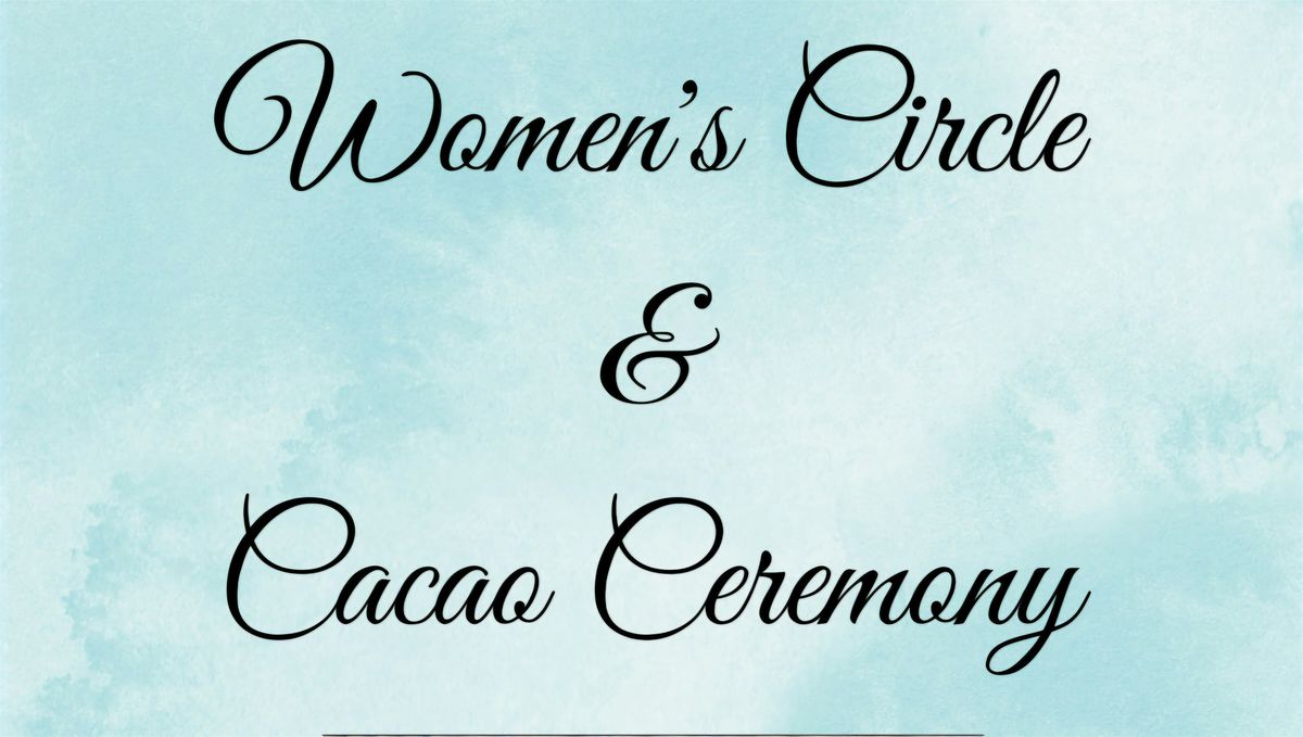 Women's Circle with Cacao