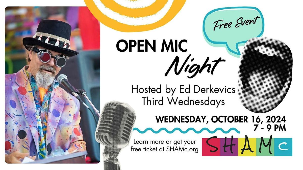 Open Mic at SHAMc w\/Ed Derkevics