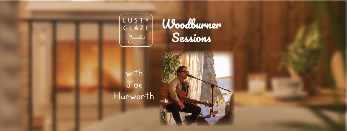 Woodburner Sessions - Joe Hurworth - FREE MUSIC