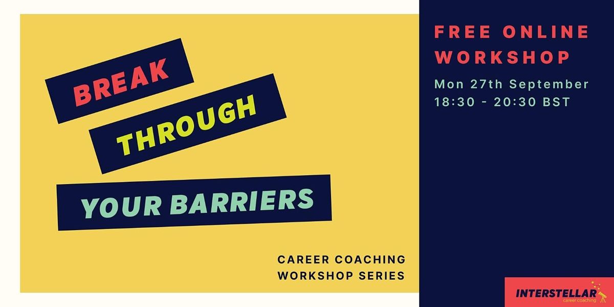 Free online workshop: Break through your barriers