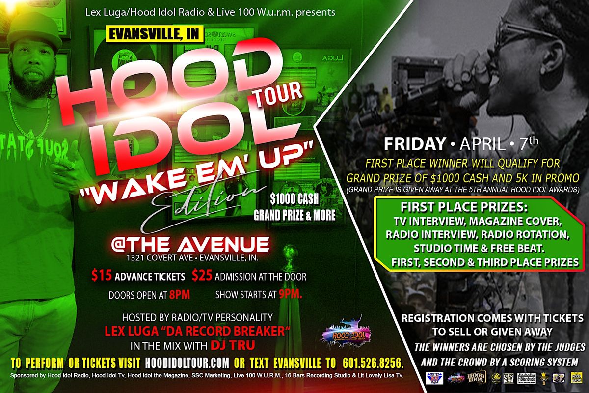 Evansville Indiana Hood Idol Tour (Wake Em Up Tour 2023)