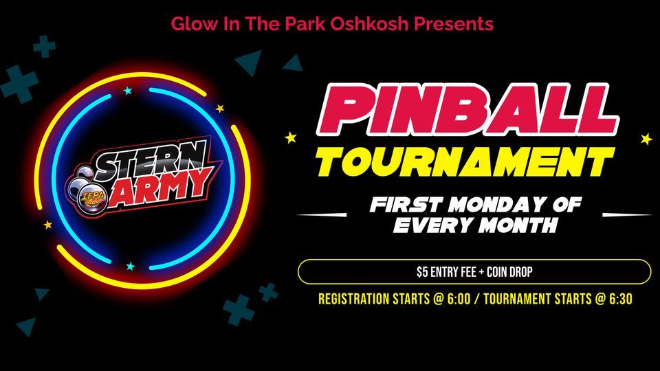 Glow In The Park Presents Stern Army Monthly Pinball Tournament (October)