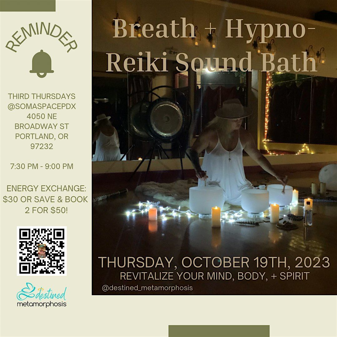 Breath + Hypno-Reiki Sound Bath