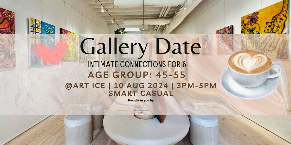 Gallery Date