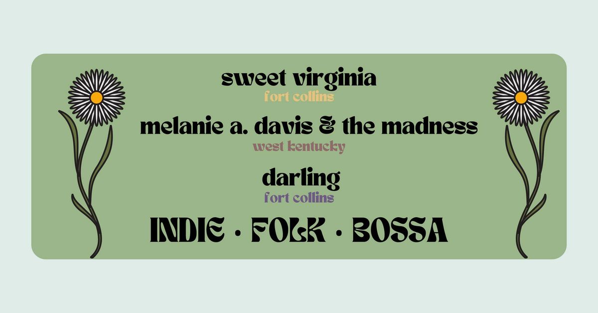 Sweet Virginia, MADATM, + Darling @ Wolverine Farm Publick House