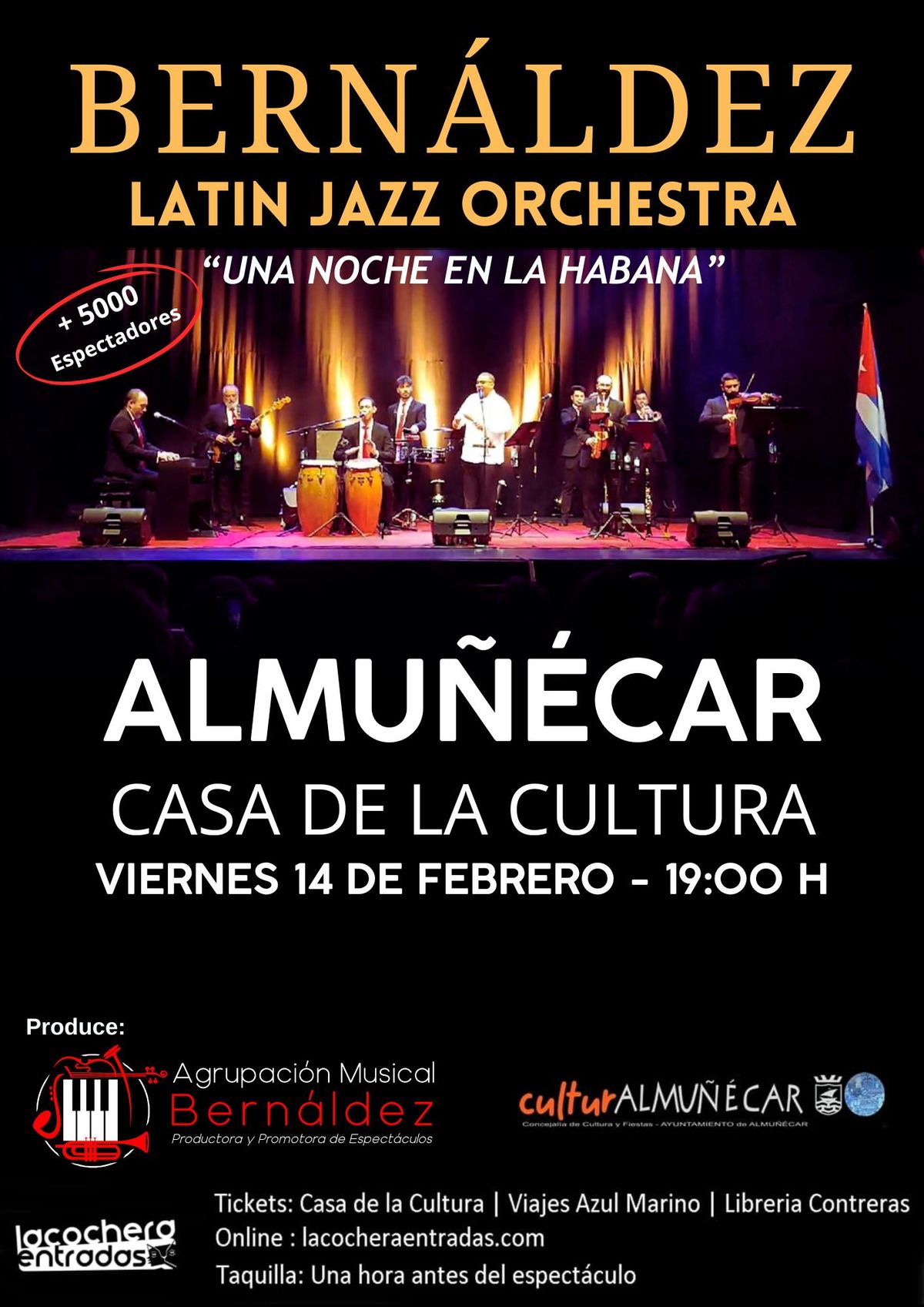 \u00a1\u00a1ALMU\u00d1\u00c9CAR!! BERNALDEZ LATIN JAZZ ORCHESTRA