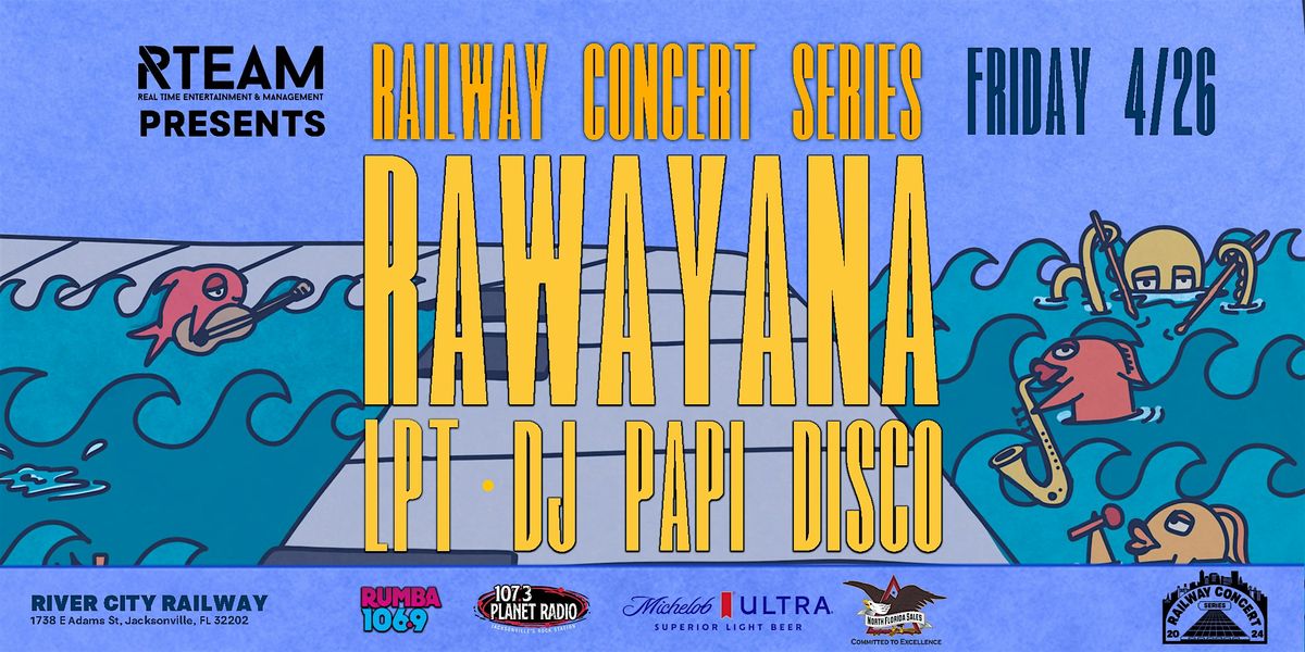 RAWAYANA Live at River City Railway