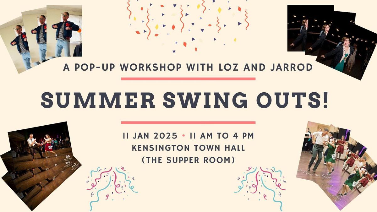 Summer Swing Outs! A pop-up workshop