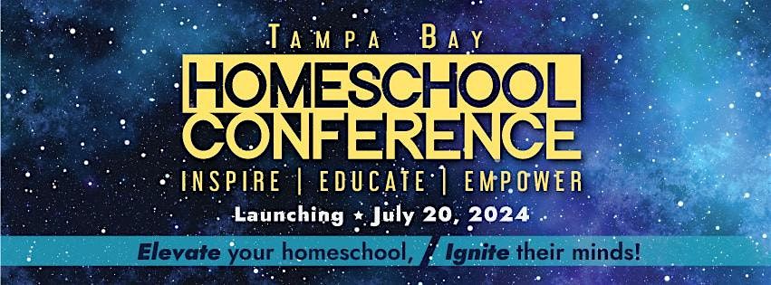2024 Tampa Bay Homeschool Conference