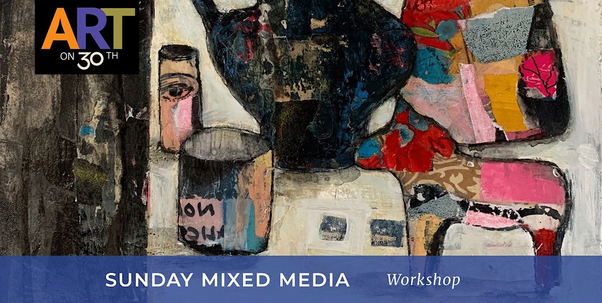 Sunday Mixed Media Workshop with Robin Roberts