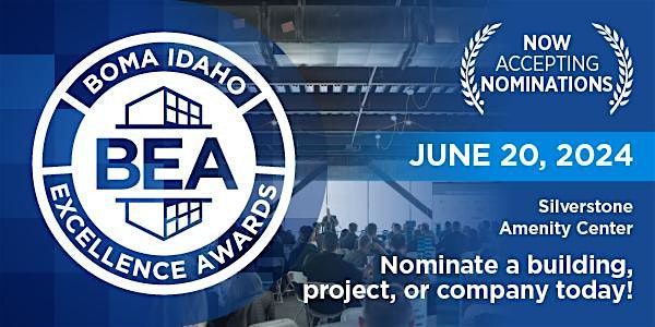 2024 BOMA Idaho Excellence Awards is June 20th!