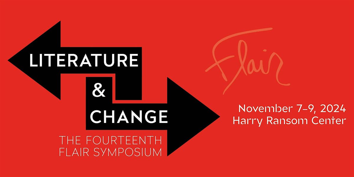 Flair Symposium: "Literature and Change"