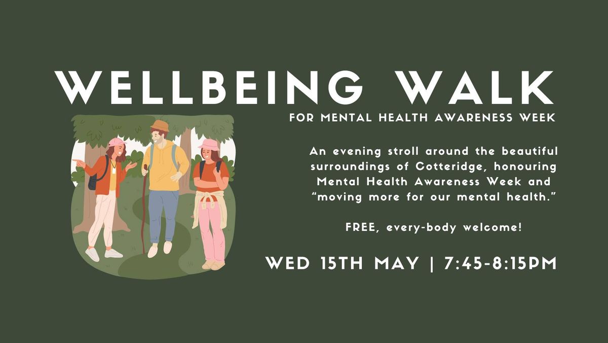 FREE Wellbeing Walk (Mental Health Awareness Week)
