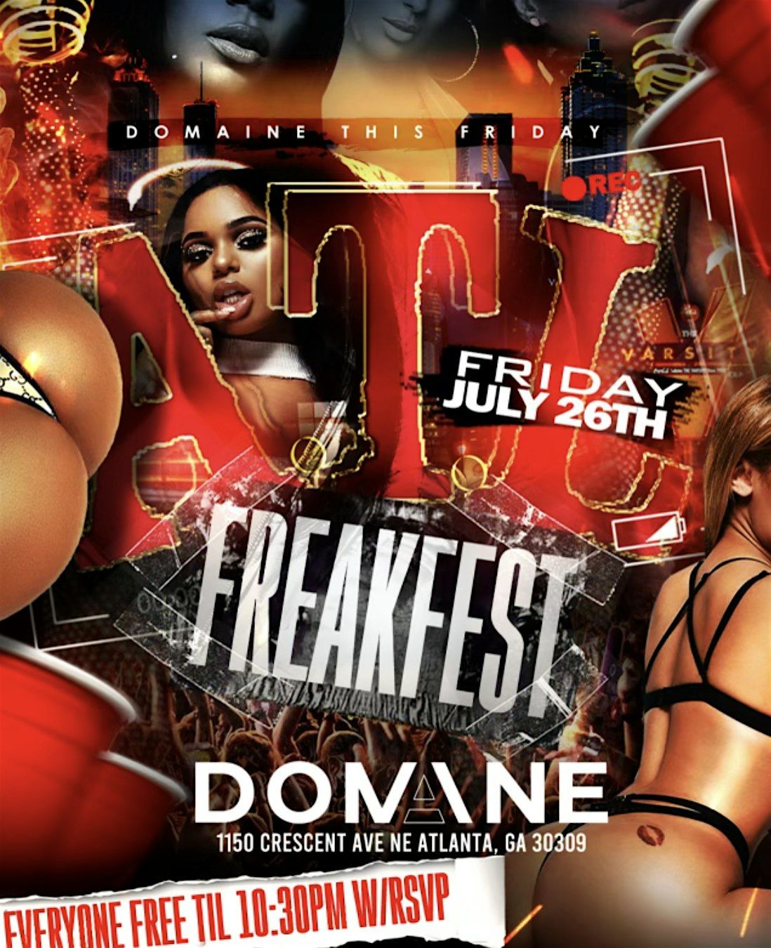 ATL FREAKFEST  AT DOMAINE FRIDAY [AGE 18 OR OLDER]