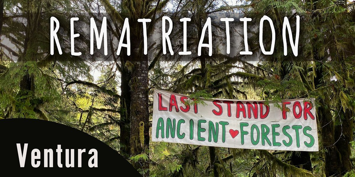 Rematriation Documentary  + Q&A - Ventura