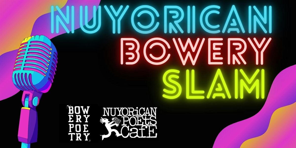 Nuyorican Bowery Slam