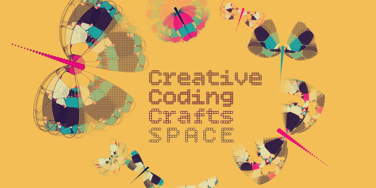 Creative Coding Crafts Space meetup