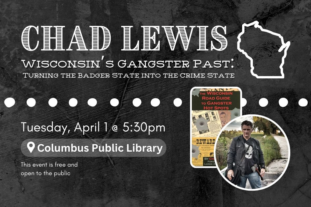 Chad Lewis: Wisconsin's Gangster Past