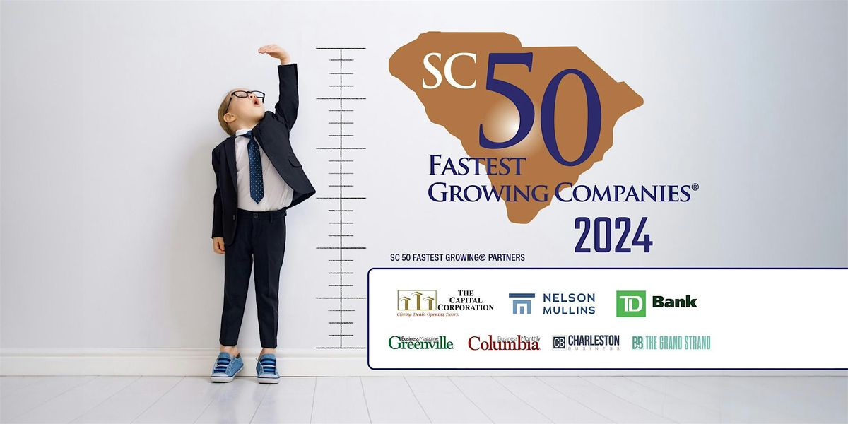 2024 SC 50 Fastest Growing Companies Celebration