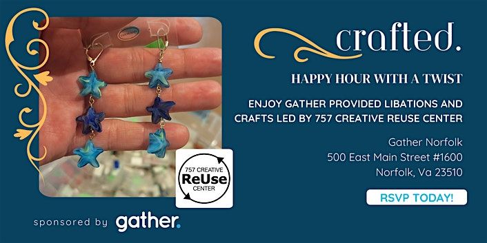 Crafted. Happy Hour with a Twist - August