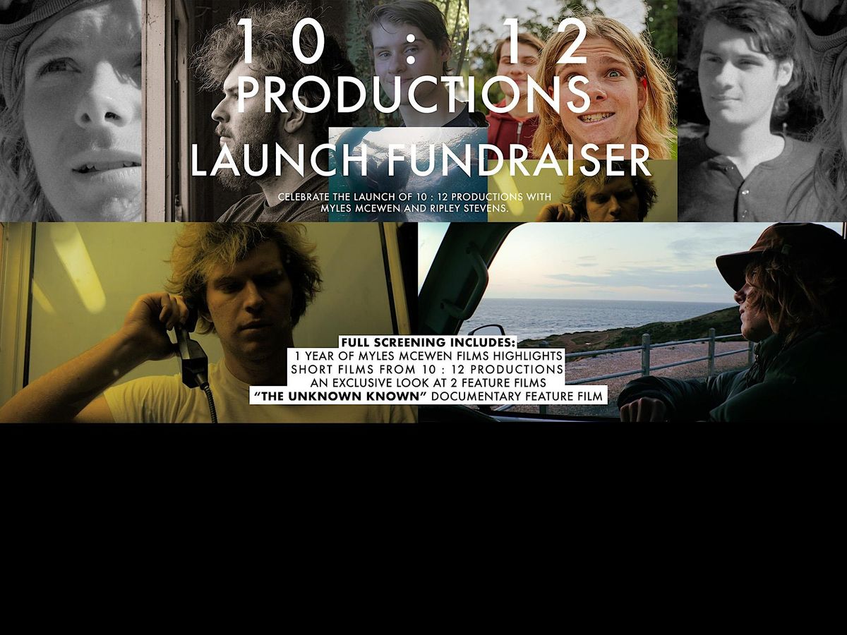 10 : 12 Productions Launch Fundraiser