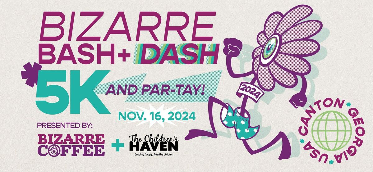 BIZARRE BASH + DASH 5K