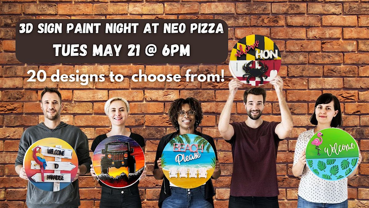 3-D Wood Sign Paint Night & BOGO Pizza @ NEO PIZZA w\/Maryland Craft Parties