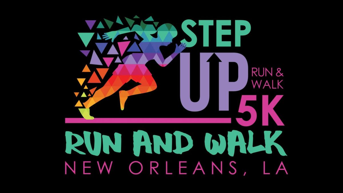 Step-Up New Orleans 5K Walk & Run