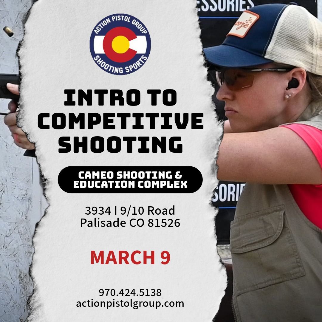 INTRO TO COMPETITIVE SHOOTING