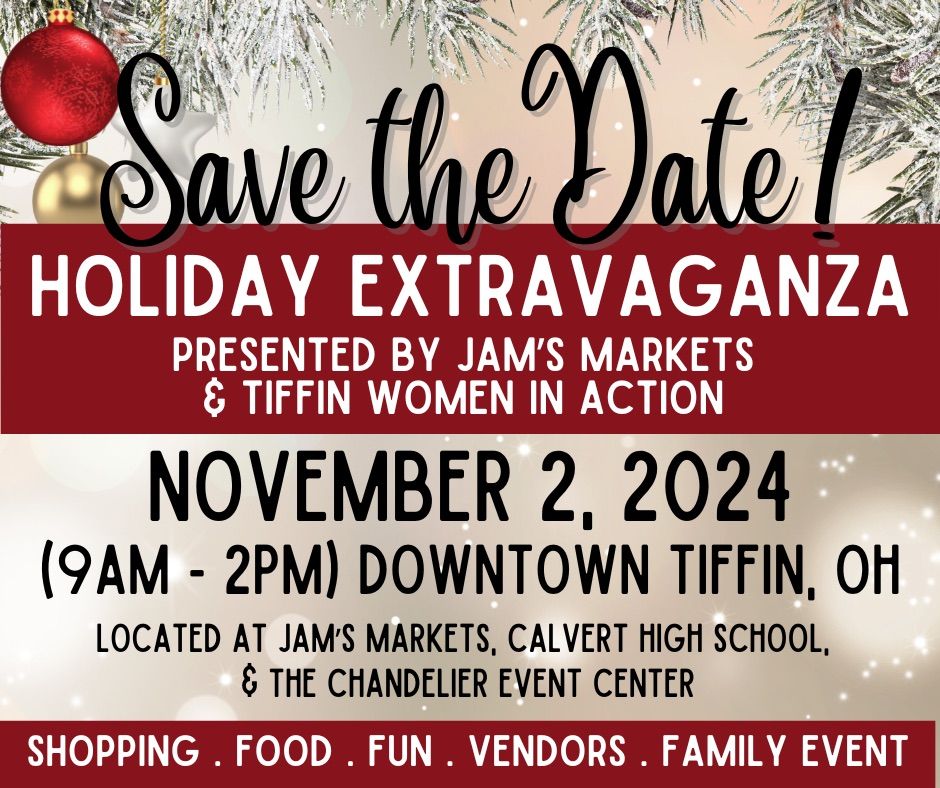 HOLIDAY EXTRAVAGANZA - DOWNTOWN TIFFIN, OHIO