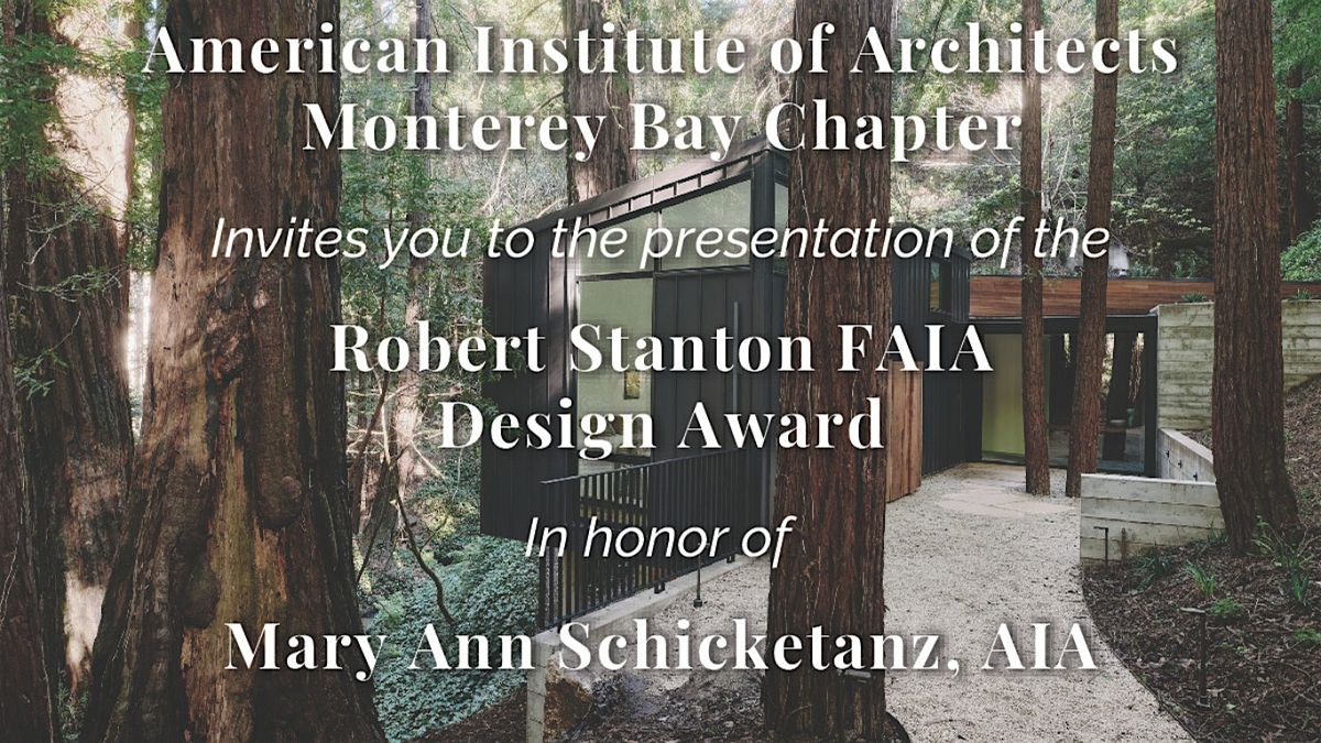 AIA Monterey Bay Holiday Dinner and Stanton Award Presentation