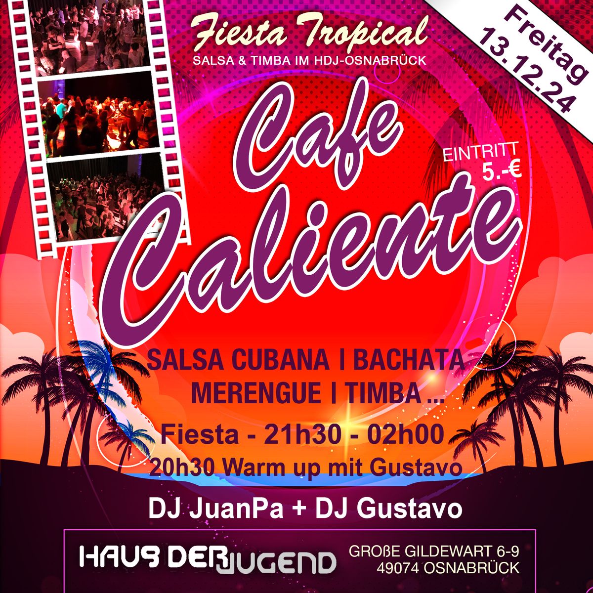 CAF\u00c9 CALIENTE - DIE Salsa-Timba & Bachata Party in OSNA