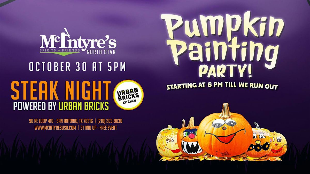 Pumpkin Painting Party + Steak Night!