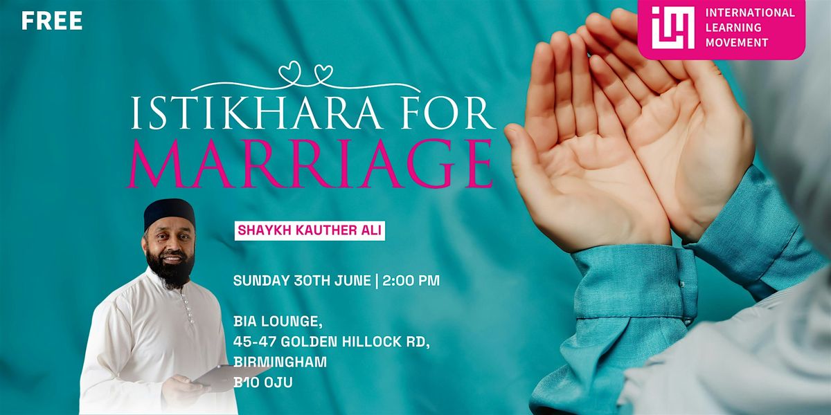 Istikhara For Marriage - Birmingham