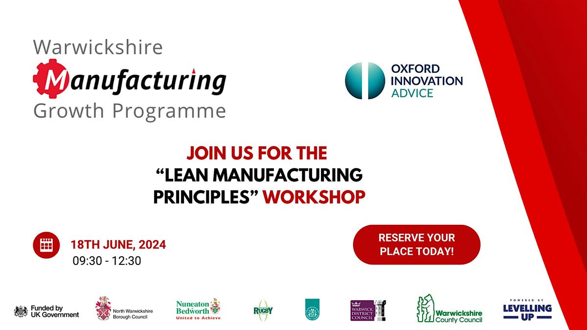 Warwickshire MGP Workshop - Lean Manufacturing Principles