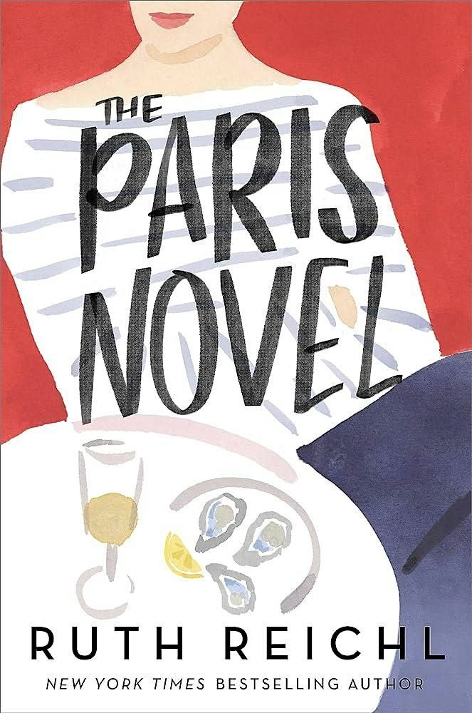 Book Tour Exclusive \/\/ Ruth Riechl debuts The Paris Novel