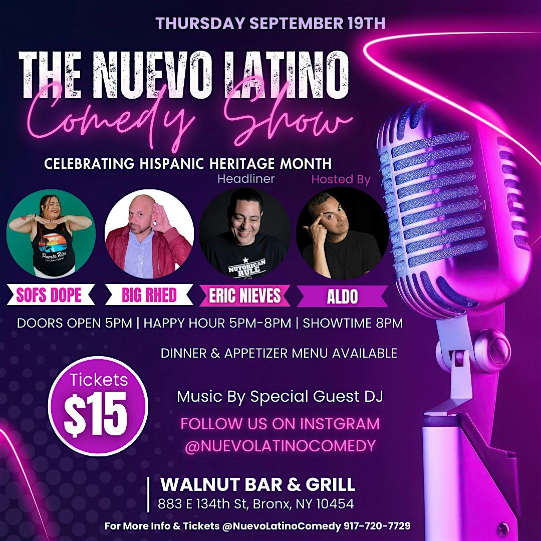 The Nuevo Latino Comedy Show @Walnut Bar & Grill