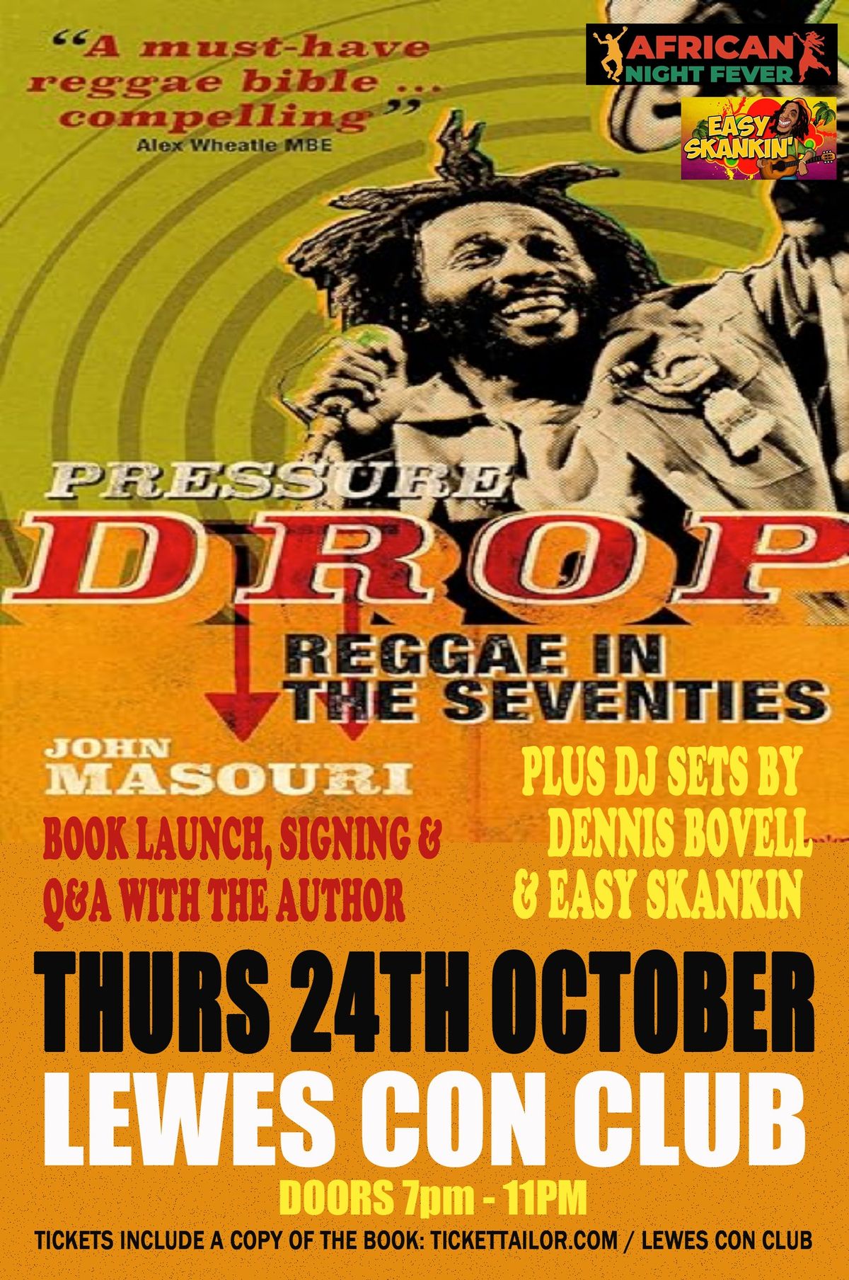 Pressure Drop - Reggae in the Seventies - with Dennis Bovell \/ Lewes Con Club