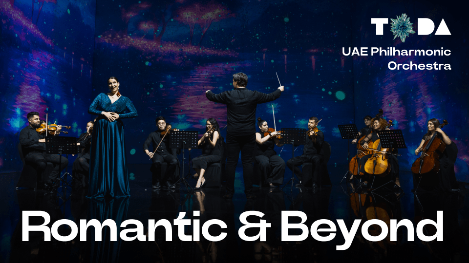 Romantic & Beyond by UAE Philharmonic Orchestra