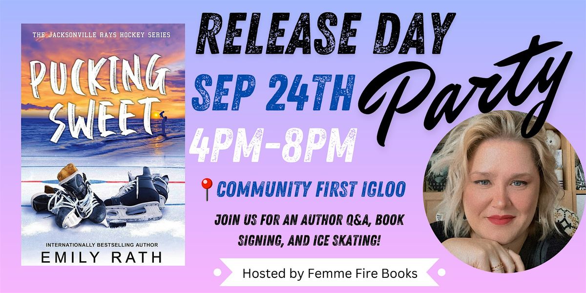 Pucking Sweet Release Day Party