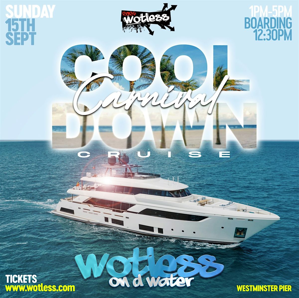 Wotless On D Water - Carnival Cool Down