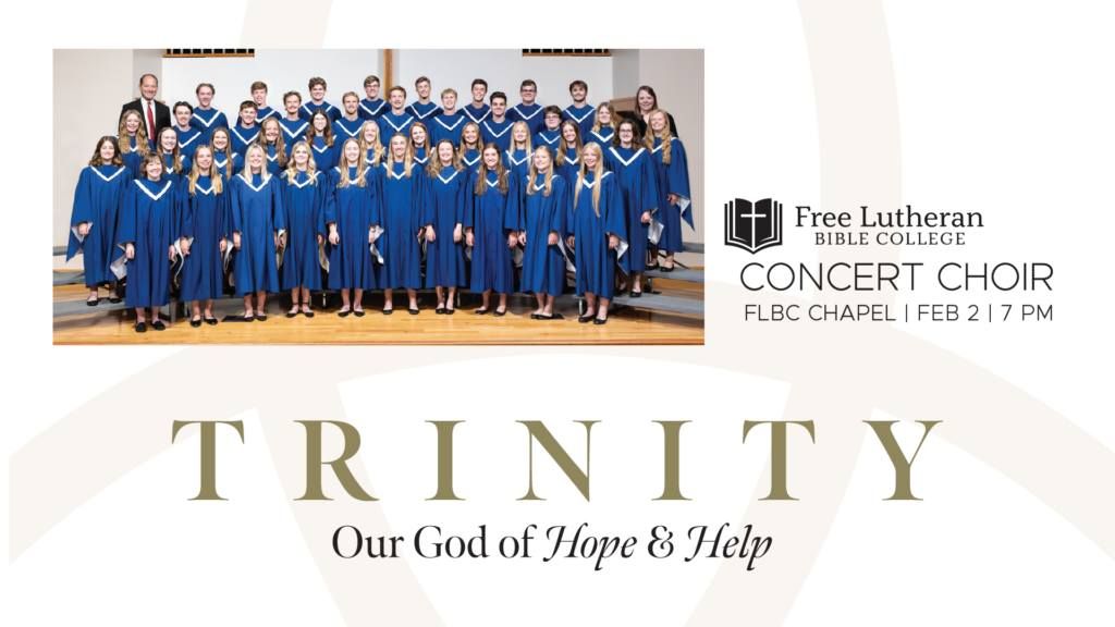 Choir Concert (Trinity: Our God of Hope and Help)