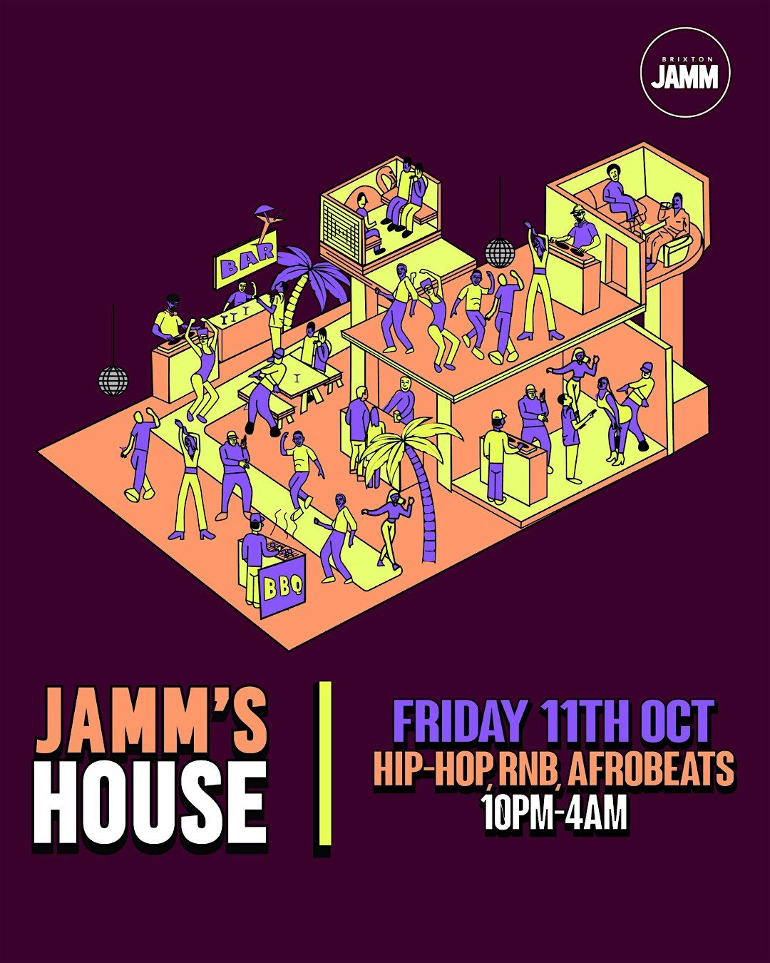 JAMM'S HOUSE - BRIXTON JAMM FRIDAY 11TH OCTOBER