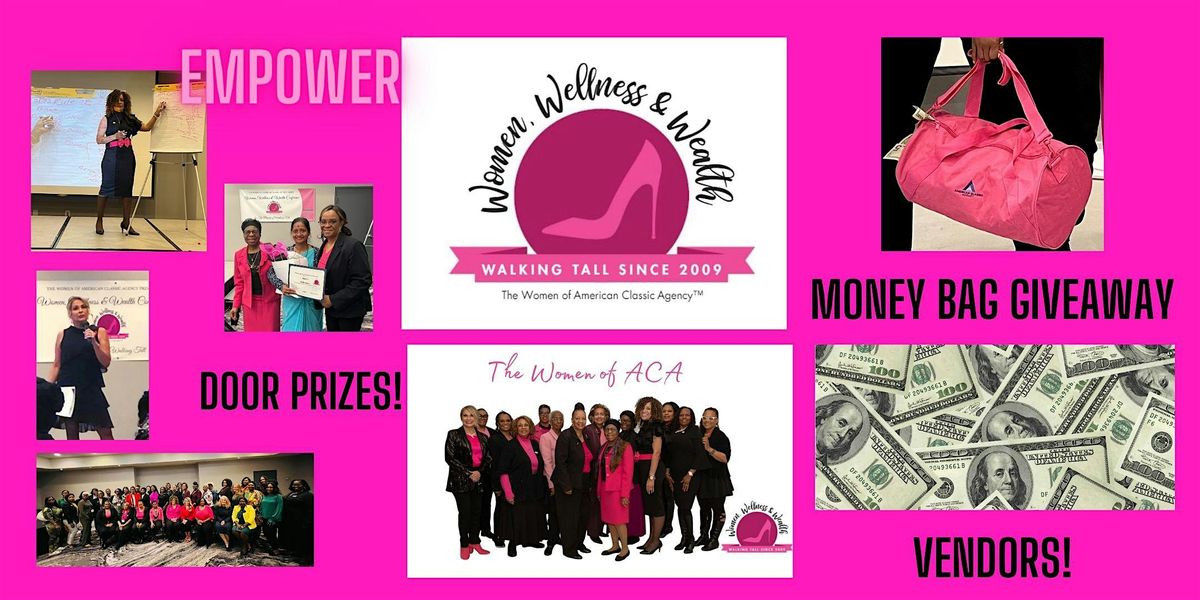 Women, Wellness and Wealth, Vendor Opportunities!