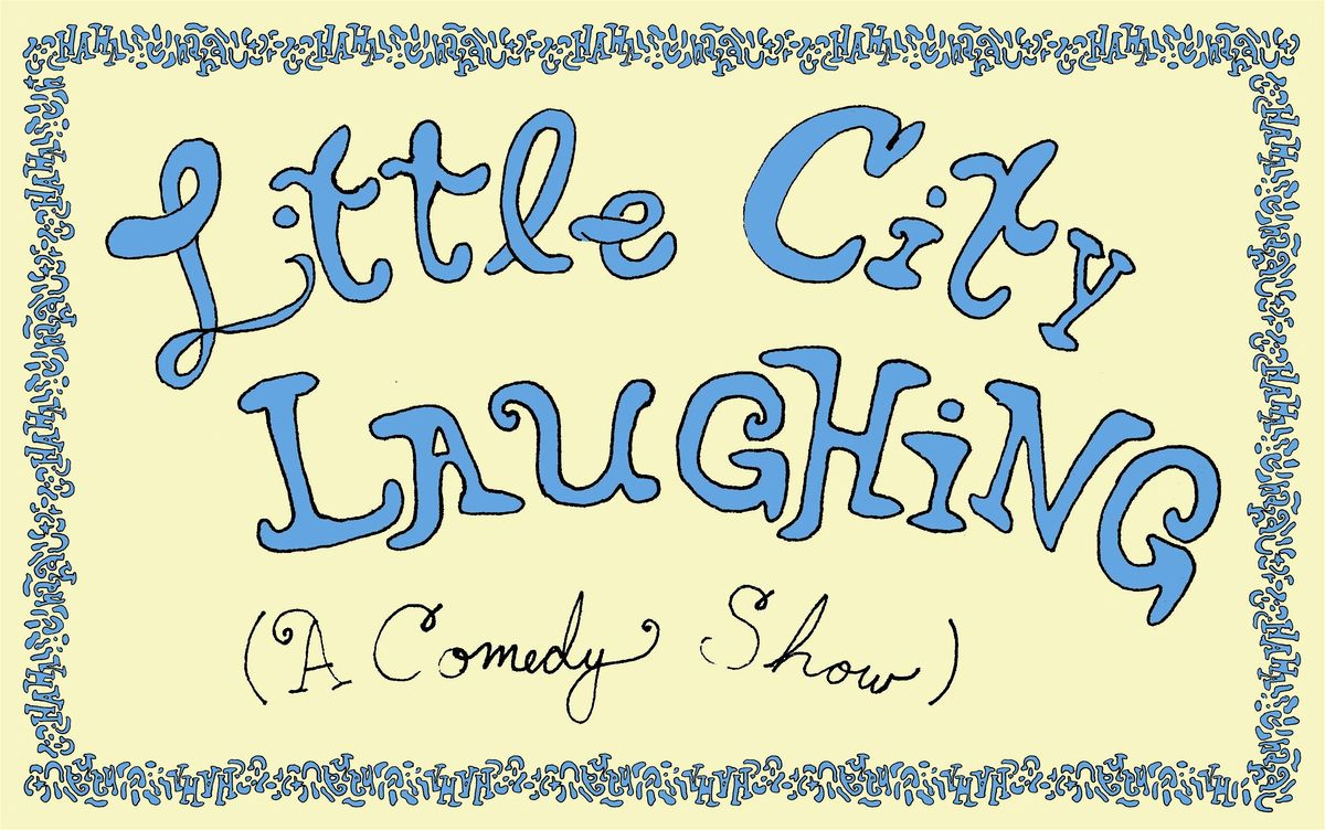 Little City Laughing: with Leah Williams