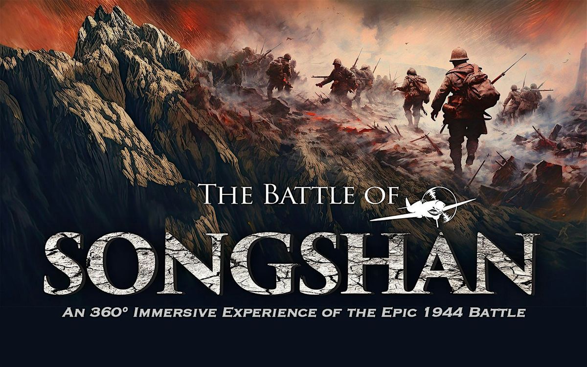 The Battle of Songshan - A 360 Immersive Experience of the Epic 1944 Battle