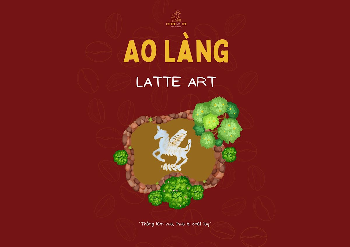 Ao L\u00e0ng Latte Art - Latte Art Practice by Coffee With Tee Barista Training