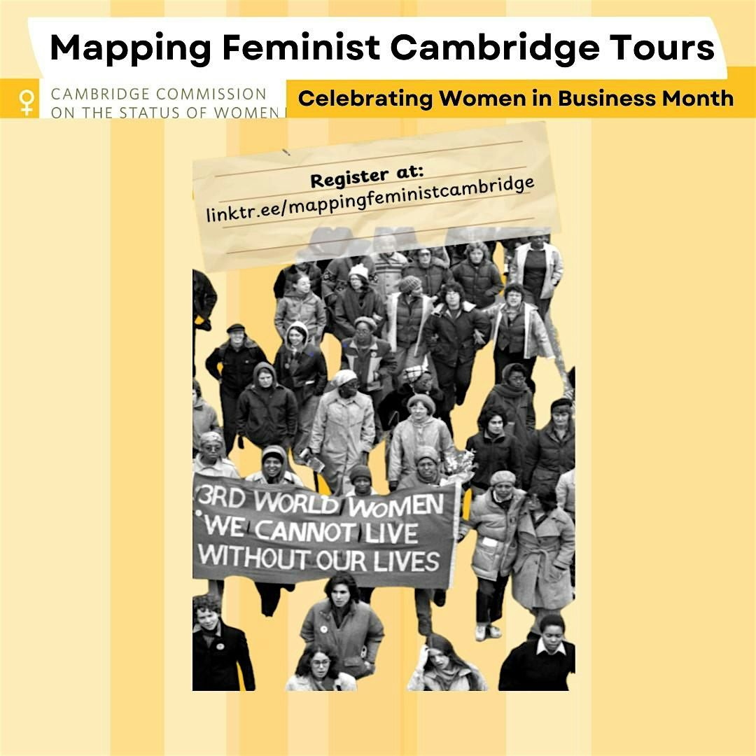 Mapping Feminist Cambridge: Community Celebration