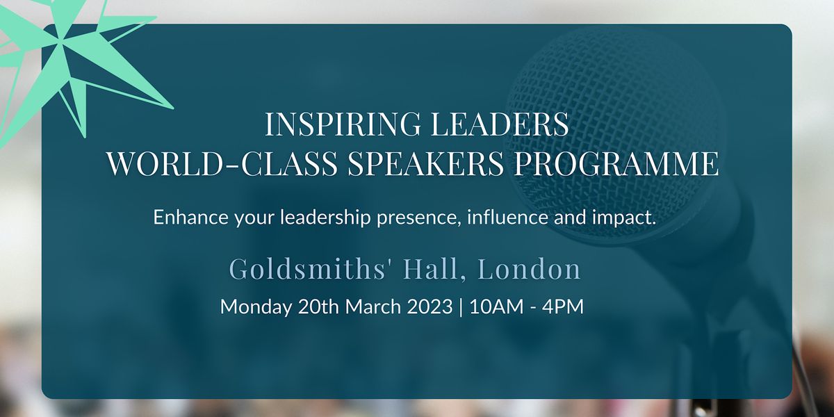 Inspiring Leaders World-Class  Speakers Programme
